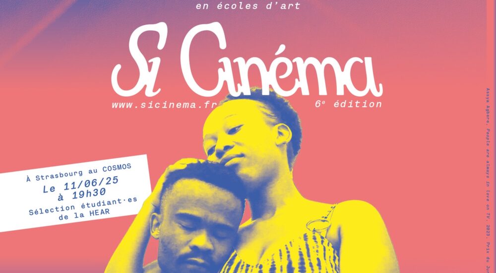 SI CINEMA : LA SELECTION DE LA HEAR